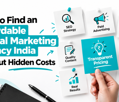 Affordable digital marketing agency India offering transparent pricing, clear deliverables, and no hidden costs.